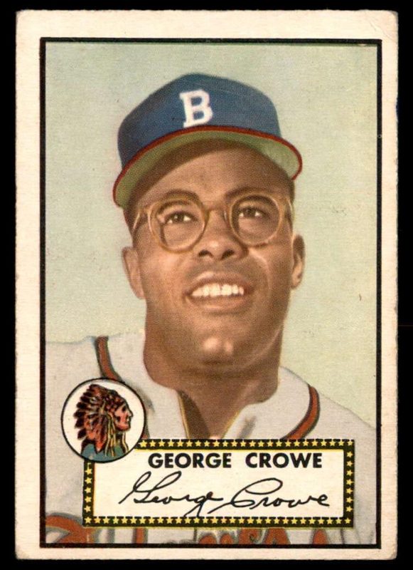 George Crowe, 1952 Topps Baseball