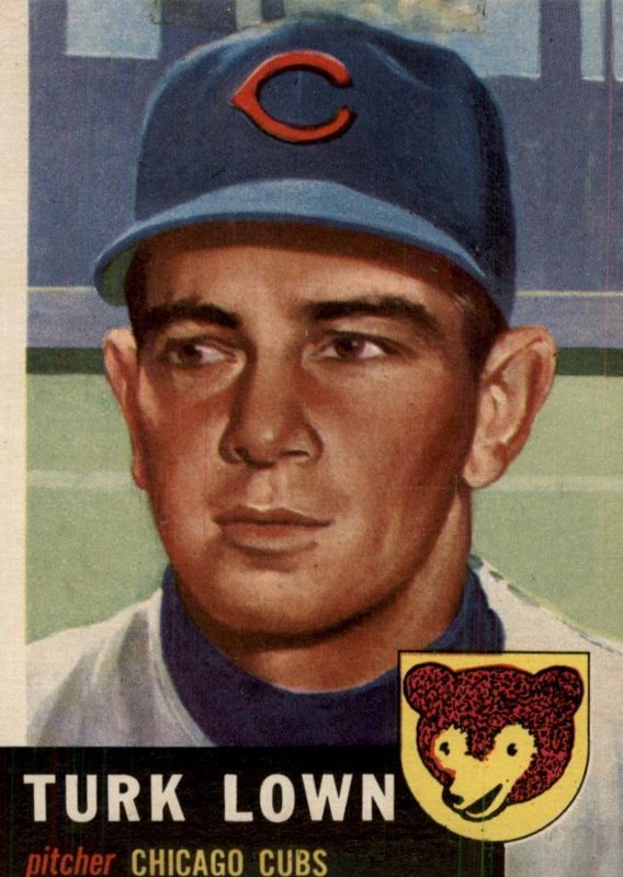 Turk Lown, 1953 Topps Baseball