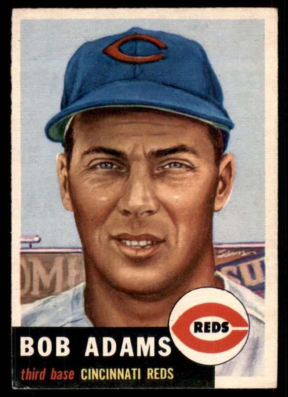 Bobby Adams, 1953 Topps Baseball