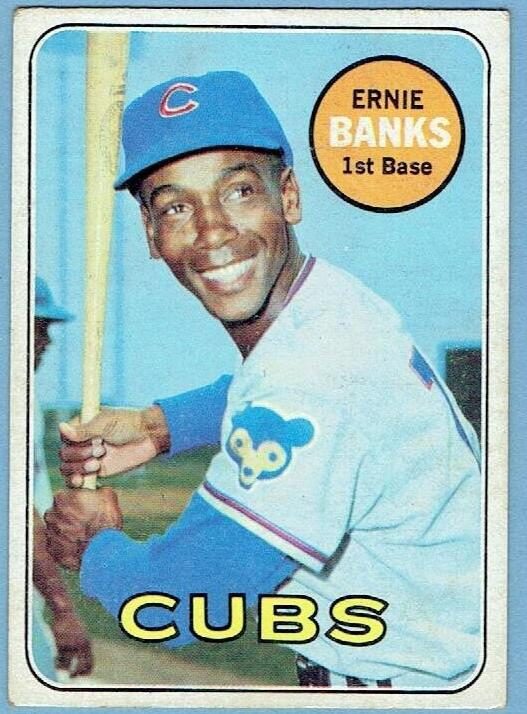 Ernie Banks, 1969 Topps Baseball