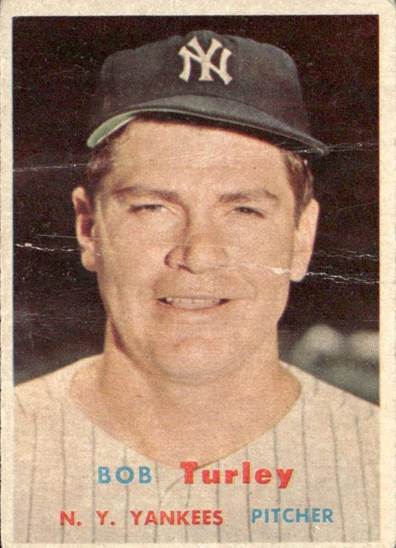 Bob Turley, 1957 Topps Baseball