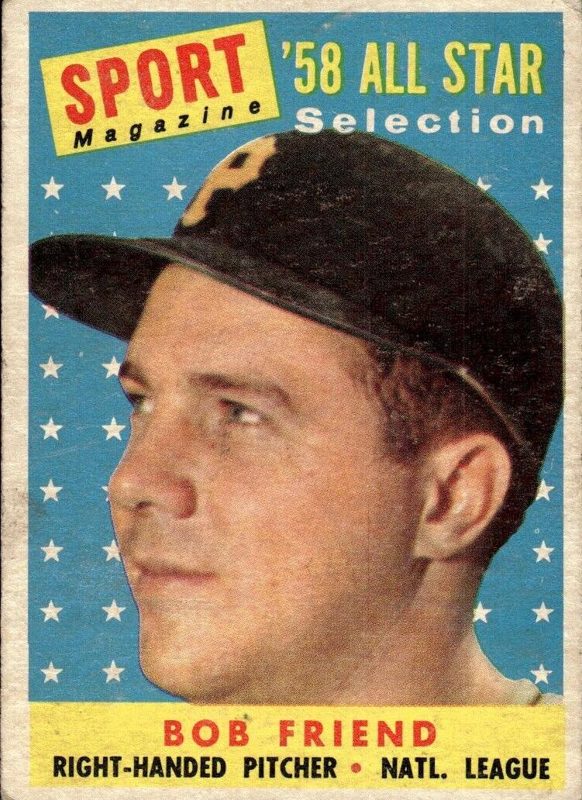 Bob Friend, 1958 Topps Baseball