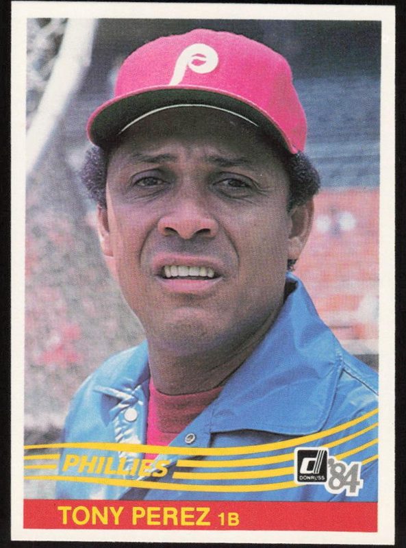 Tony Perez, 1984 Donruss Baseball
