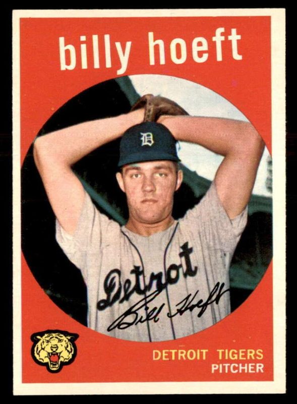 Billy Hoeft, 1959 Topps Baseball