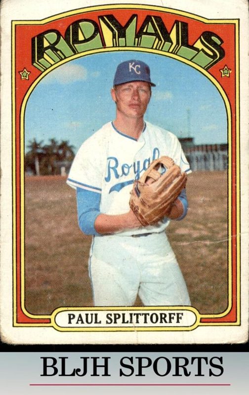 Paul Splittorff, 1972 Topps Baseball