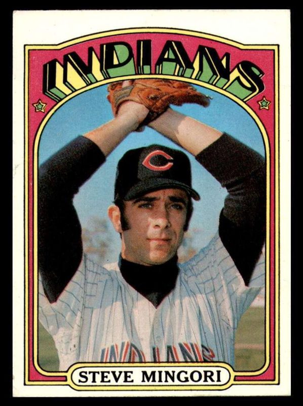 Steve Mingori, 1972 Topps Baseball