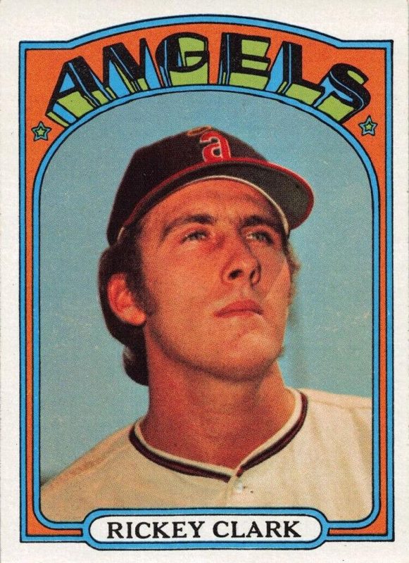 Rickey Clark, 1972 Topps Baseball