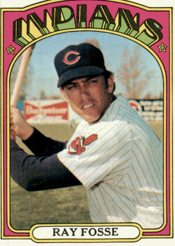 Ray Fosse, 1972 Topps Baseball