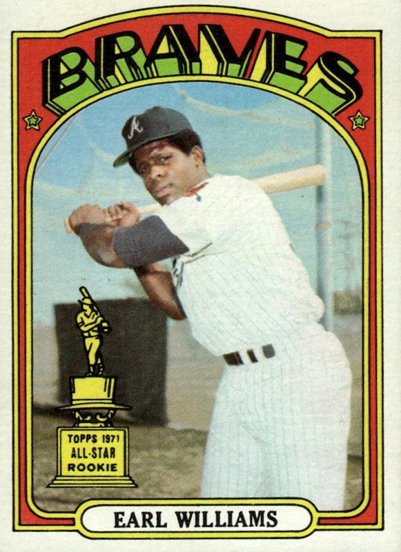 Earl Williams, 1972 Topps Baseball