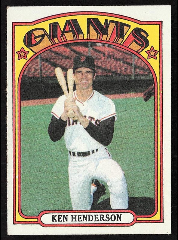Ken Henderson, 1972 Topps Baseball