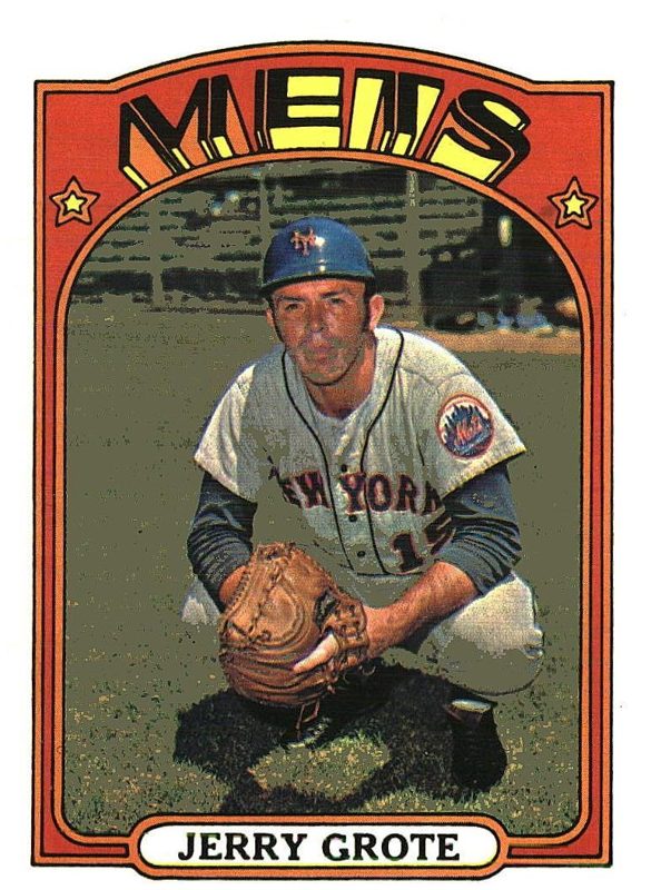 Jerry Grote, 1972 Topps Baseball
