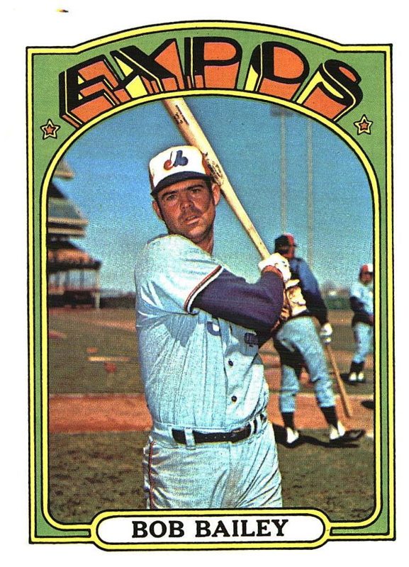 Bob Bailey, 1972 Topps Baseball