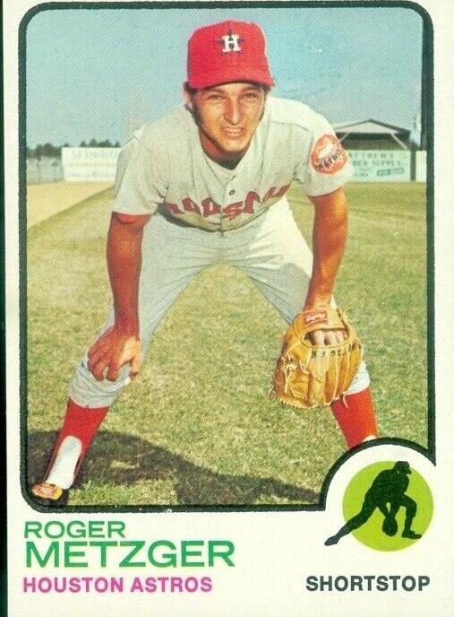 Roger Metzger, 1973 Topps Baseball