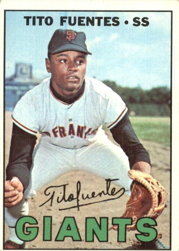Tito Fuentes, 1967 Topps Baseball
