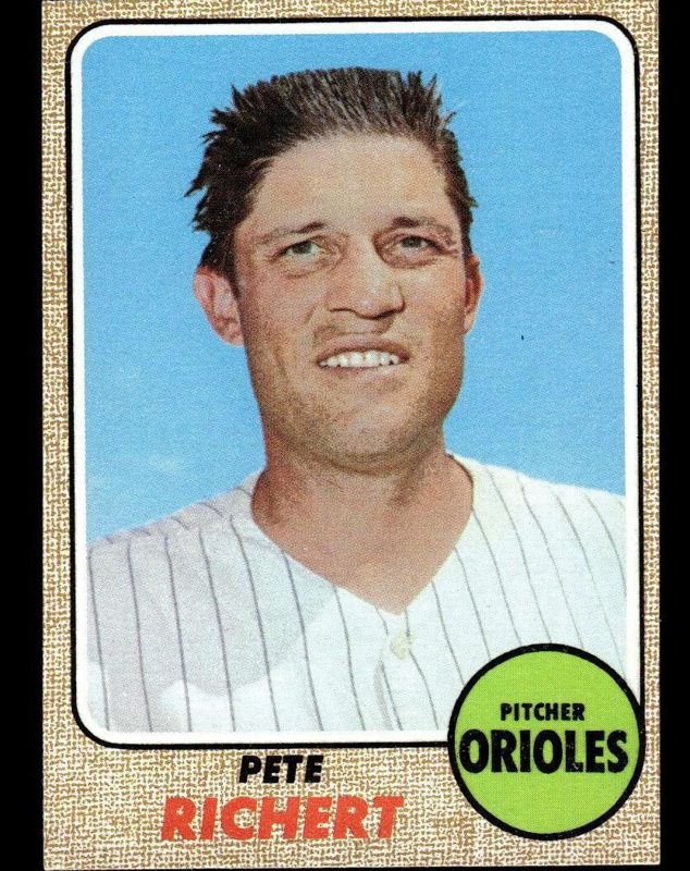 Pete Richert, 1968 Topps Baseball