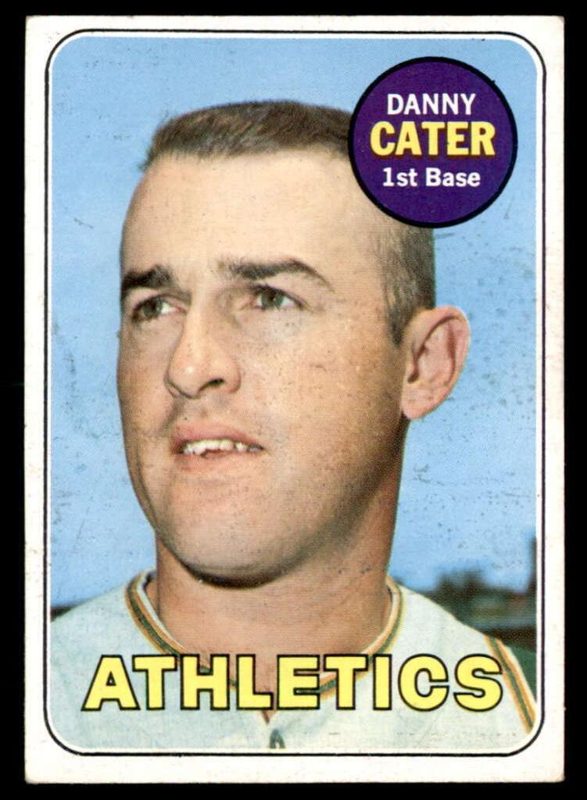 Danny Cater, 1969 Topps Baseball