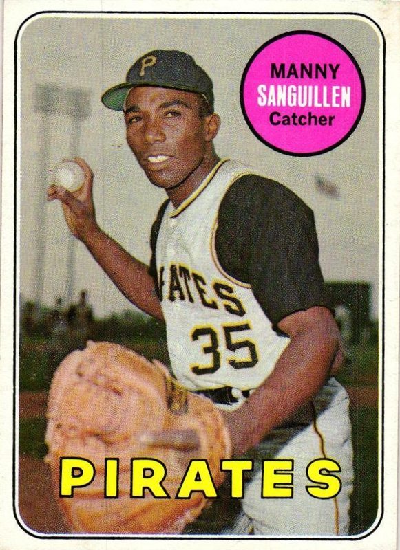 Manny Sanguillen, 1969 Topps Baseball