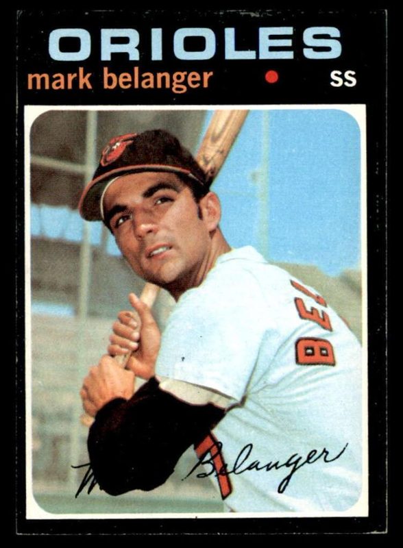 Mark Belanger, 1971 Topps Baseball