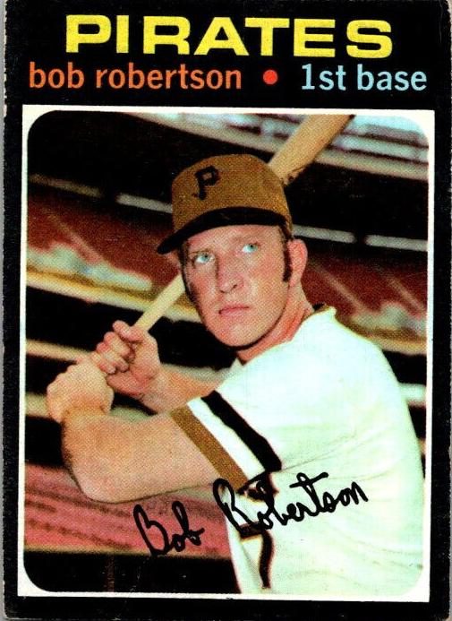Bob Robertson, 1971 Topps Baseball