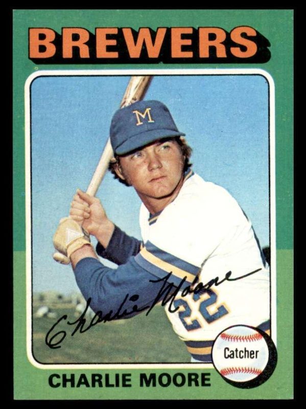 Charlie Moore, 1975 Topps Baseball