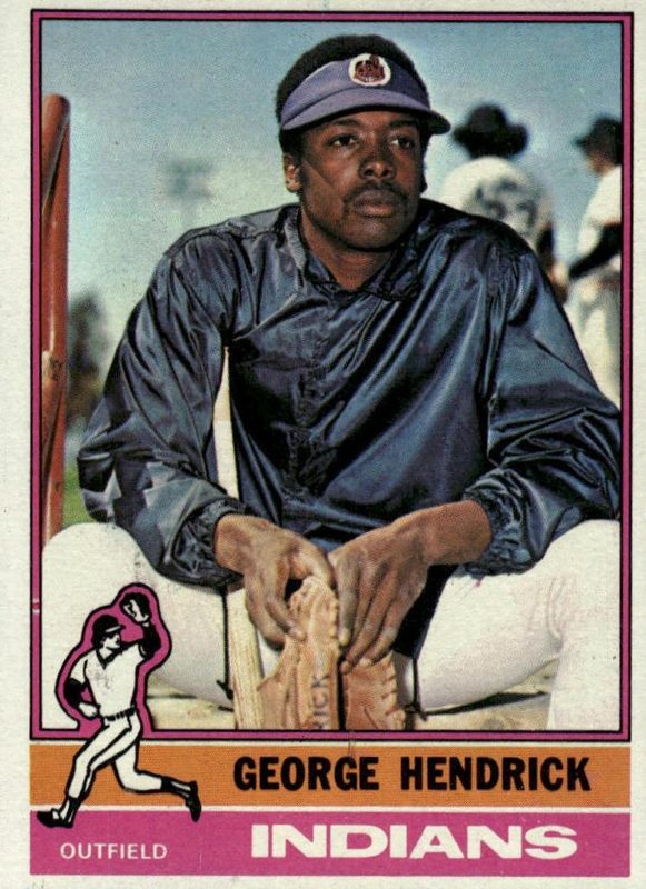 George Hendrick, 1976 Topps Baseball