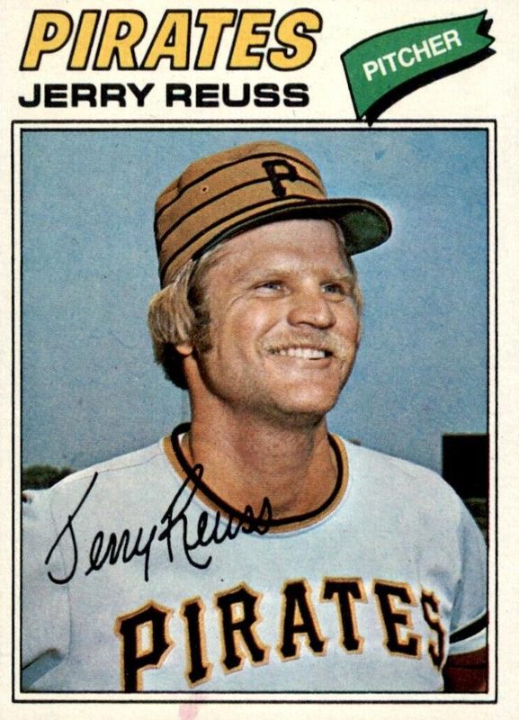 Jerry Reuss, 1977 Topps Baseball