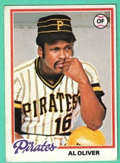 Al Oliver, 1978 Topps Baseball