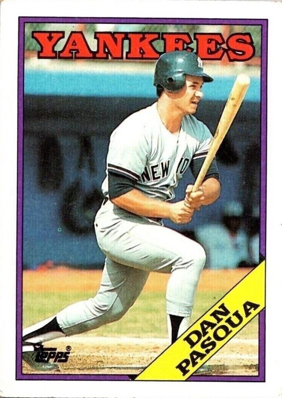 Dan Pasqua, 1988 Topps Baseball
