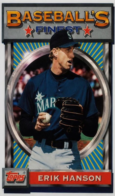 Erik Hanson, 1993 Topps Finest Baseball