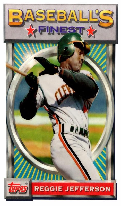 Reggie Jefferson, 1993 Topps Finest Baseball