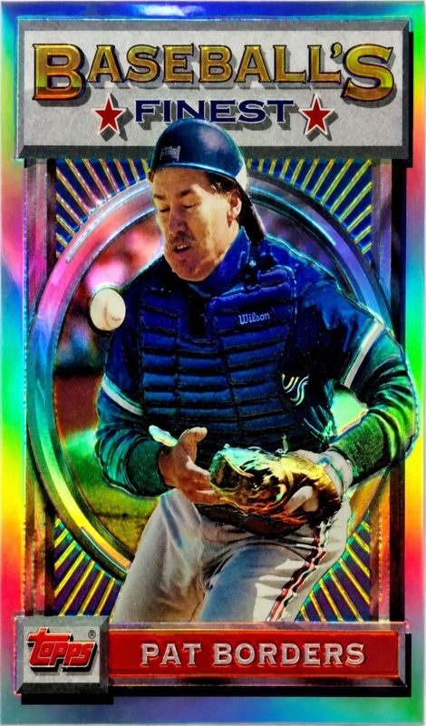 Pat Borders, 1993 Topps Finest Baseball