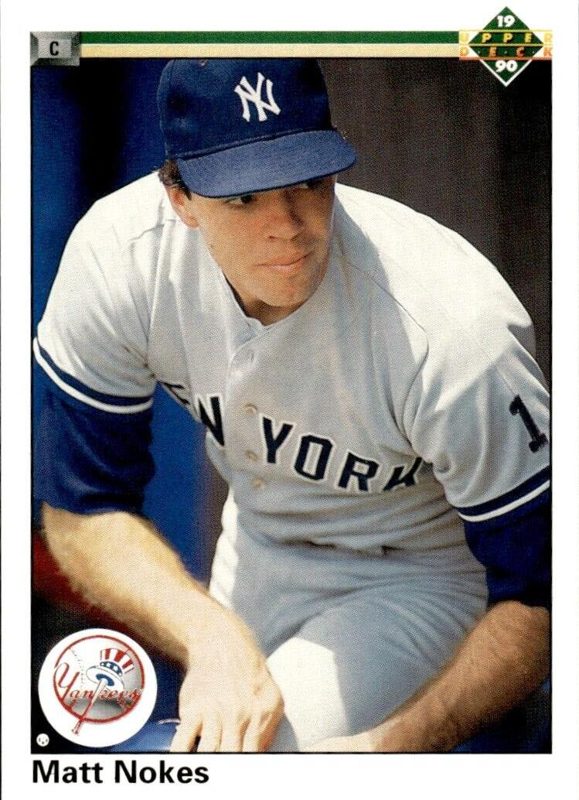 Matt Nokes, 1990 Upper Deck Baseball