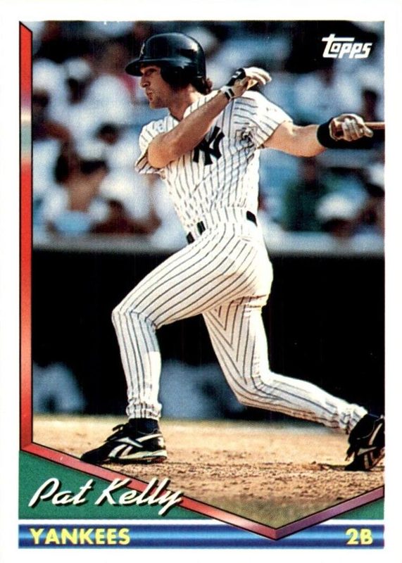 Pat Kelly, 1994 Topps Baseball