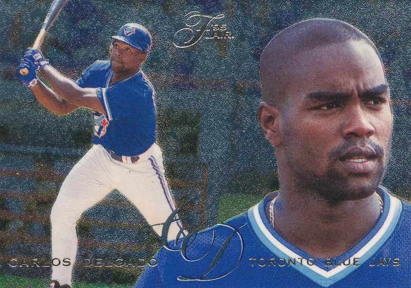 Carlos Delgado, 1995 Flair Baseball
