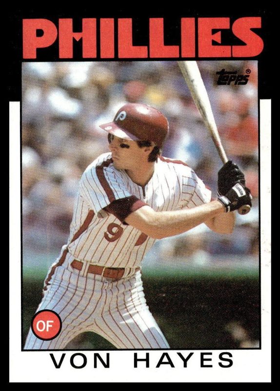 Von Hayes, 1986 Topps Baseball