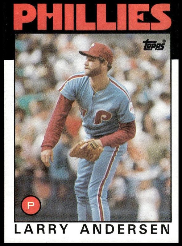 Larry Andersen, 1986 Topps Baseball