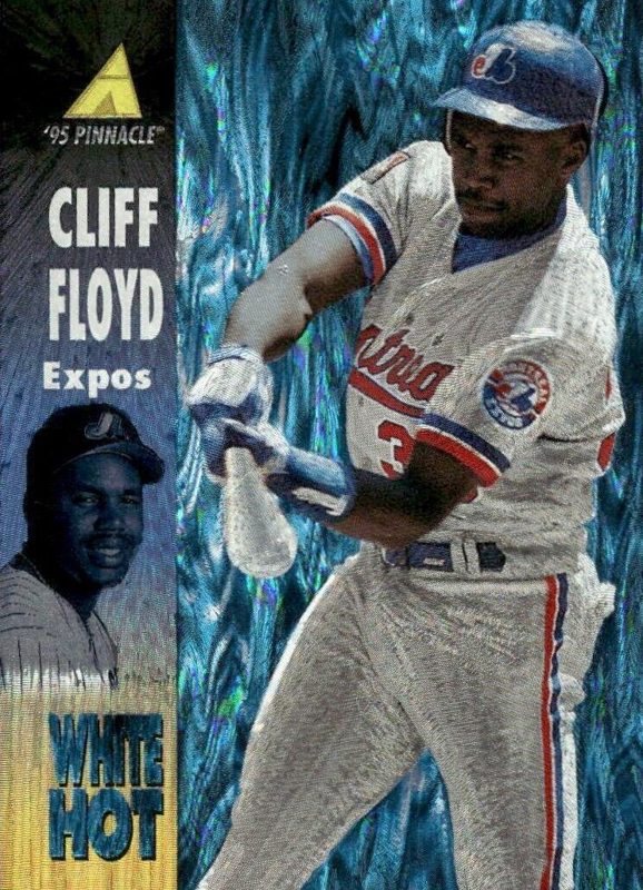 Cliff Floyd, 1995 Pinnacle Baseball
