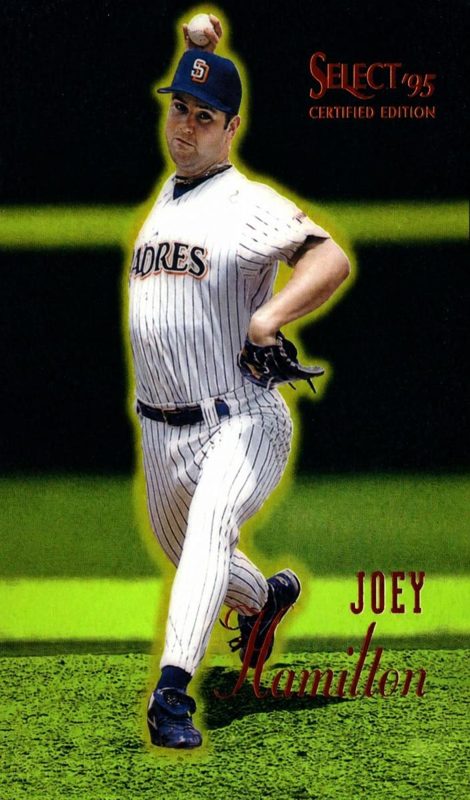 Joey Hamilton, 1995 Select Certified Baseball