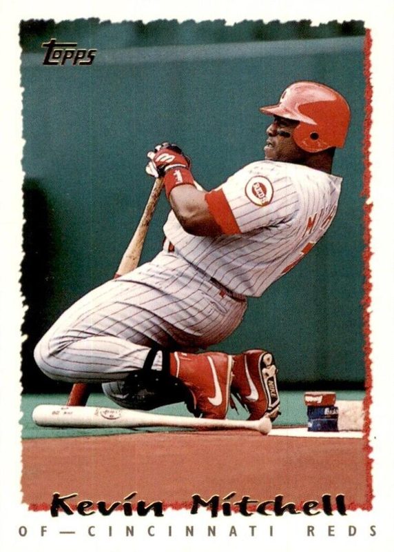 Kevin Mitchell, 1995 Topps Baseball