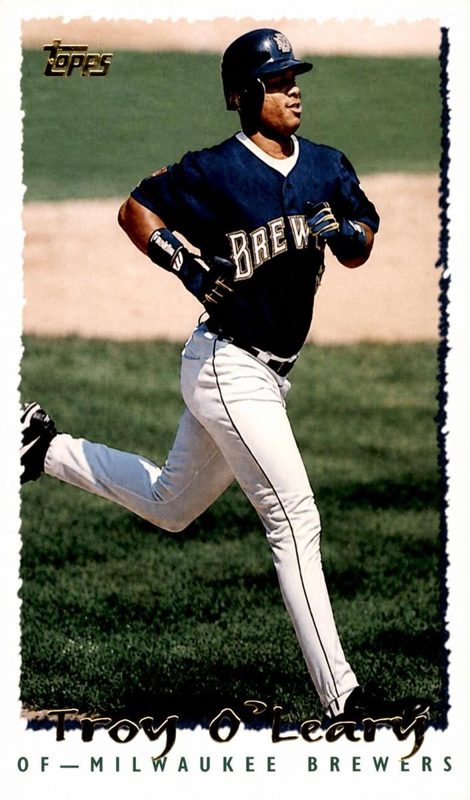 Troy O'Leary, 1995 Topps Baseball