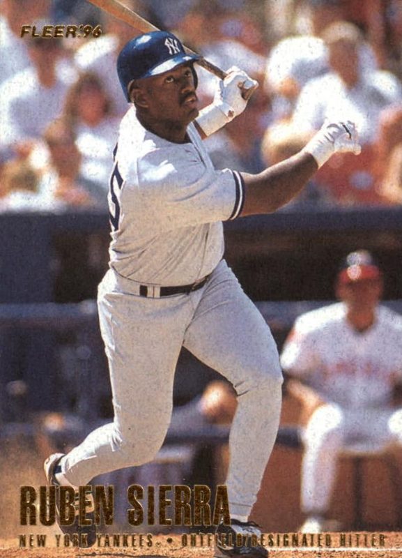 Ruben Sierra, 1996 Fleer Baseball
