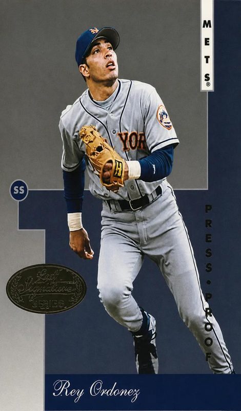 Rey Ordonez, 1996 Leaf Signature Series Baseball