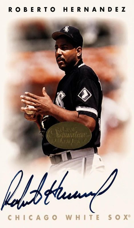 Roberto Hernandez, 1996 Leaf Signature Series Baseball