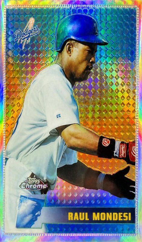 Raul Mondesi, 1996 Topps Chrome Baseball