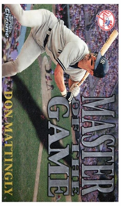 Don Mattingly, 1996 Topps Chrome Baseball