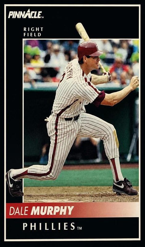 Dale Murphy, 1992 Pinnacle Baseball