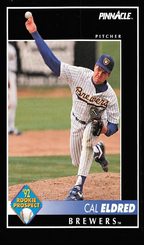 Cal Eldred, 1992 Pinnacle Baseball
