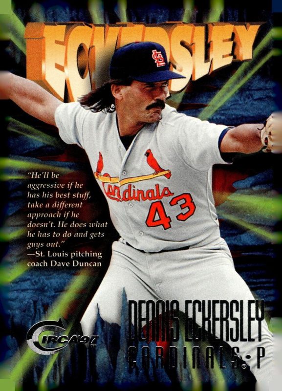 Dennis Eckersley, 1997 Circa Baseball