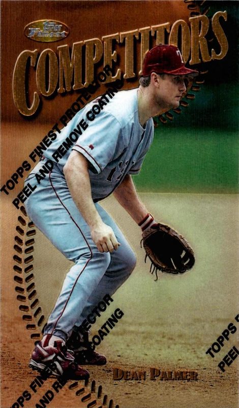 Dean Palmer, 1997 Topps Finest Baseball